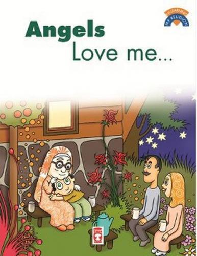 Angels Love Me - Kolektif - Timaş Publishing