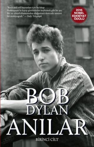 Anılar Birinci Cilt - Bob Dylan - Biri Yayınları