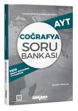 Ankara Ayt Coğrafya Soru Bankası - Bülent Ünalan - Ankara Yayıncılık