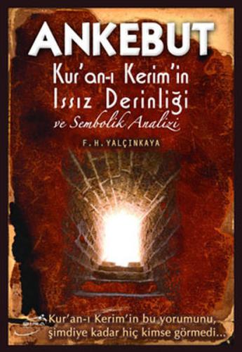 Ankebut - F. H. Yalçınkaya - Şira Yayınları