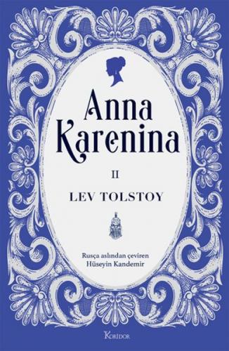 Anna Karenina Cilt II (Bez Ciltli) - Lev Tolstoy - Koridor Yayıncılık