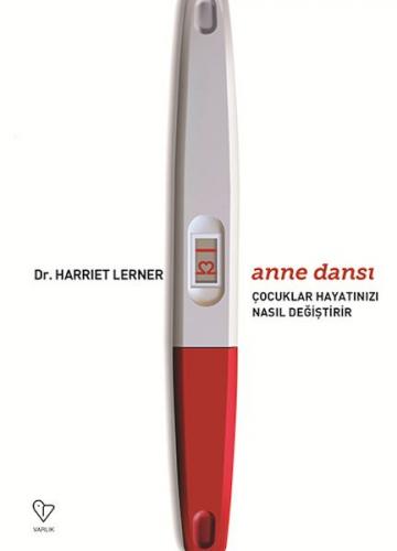 Anne Dansı - Harriet Lerner - Varlık Yayınları