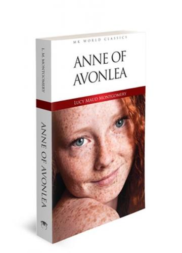 Anne of Avonlea - Lucy Maud Montgomery - MK Publications