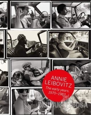 Annie Leibovitz The Early Years 1970-1983 (Ciltli) - Luc Sante - Tasch
