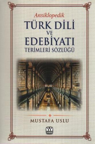 Ansiklopedik Türk Dili ve Edebiyatı Terimleri Sözlüğü - Kolektif - Yağ