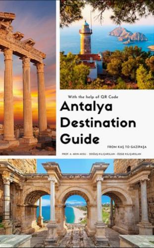 Antalya Destination Guide - A.Akın Aksu - Octopus Yayınevi