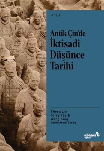 Antik Çin'de İktisadi Düşünce Tarihi - Wang Fang - Albaraka Yayınları
