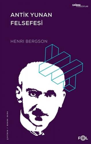 Antik Yunan Felsefesi - Henri Bergson - Fol Kitap