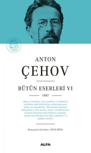 Anton Çehov - Bütün Eserleri 6 (Ciltli) - Anton Pavloviç Çehov - Alfa 
