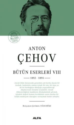 Anton Çehov Bütün Eserleri 8 (Ciltli) - Anton Pavloviç Çehov - Alfa Ya