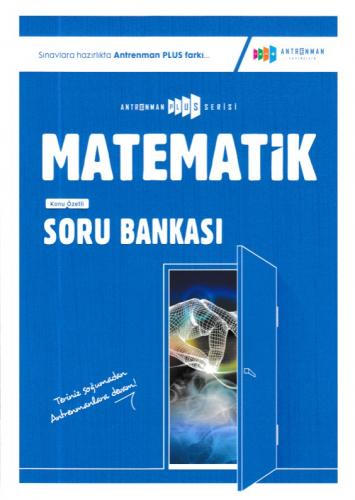 Antrenman Plus Matematik Konu Özetli Soru Bankası - Halil İbrahim Küçü