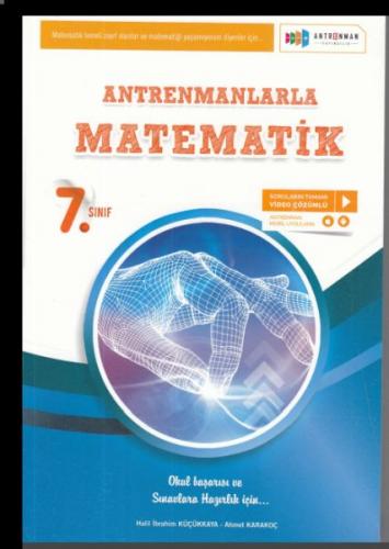 Antrenmanlarla Matematik 7. Sınıf - Halil İbrahim Küçükkaya - Antrenma