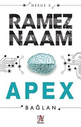 Apex - Ramez Naam - Panama Yayıncılık