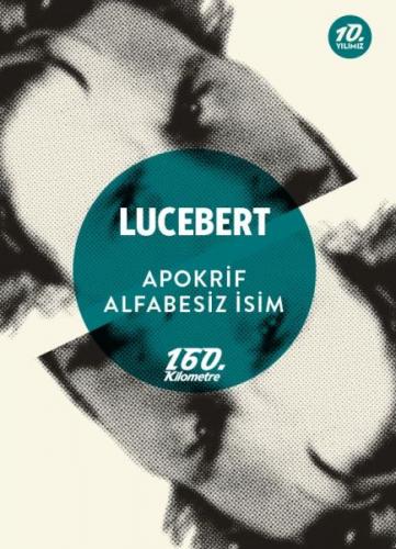 Apokrif - Alfabesiz İsim - Lucebert - 160. Kilometre Yayınevi
