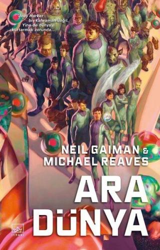 Ara Dünya (Ciltli) - Neil Gaiman - İthaki Yayınları