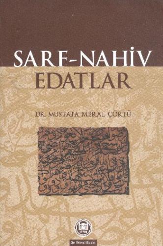 Sarf - Nahiv - Edatlar - Mustafa Meral Çörtü - Marmara Üniversitesi İl