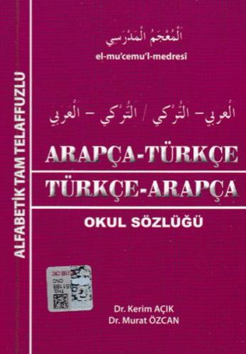 Arapça - Türkçe / Türkçe - Arapça - Kerim Açık - Kapadokya Kitabevi