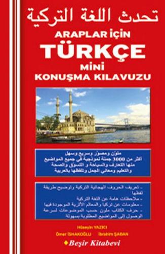 Araplar İçin Türkçe Mini Konuşma Kılavuzu - Kolektif - Beşir Kitabevi 