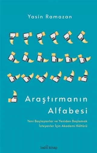Araştırmanın Alfabesi - Yasin Ramazan - Babil Kitap