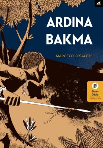 Ardına Bakma - Marcelo D'Salete - Kara Karga Yayınları