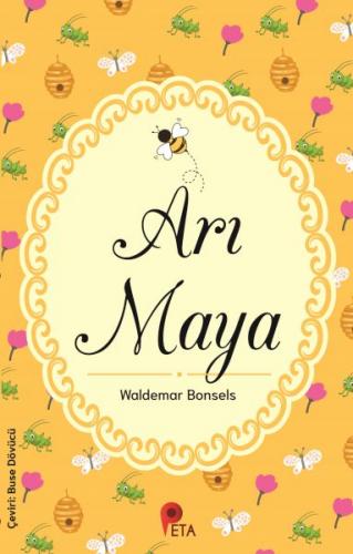 Arı Maya - Waldemar Bonsels - Peta Kitap
