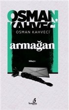 Armağan - Osman Kahveci - Bengisu Yayınları