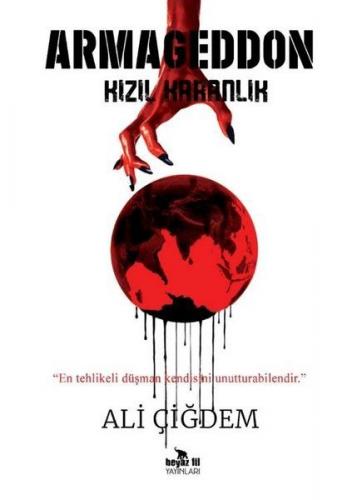 Armageddon - Kızıl Karanlık - Ali Çiğdem - Beyaz Fil Yayınları