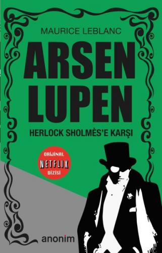 Herlock Sholmes'e Karşı - Arsen Lüpen - Maurice Leblanc - Anonim Yayın