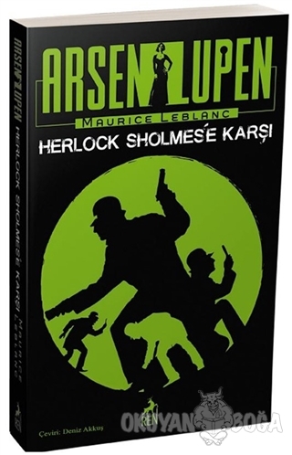 Arsen Lüpen - Herlock Sholmes'e Karşı - Maurice Leblanc - Ren Kitap