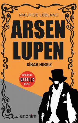 Kibar Hırsız - Arsen Lüpen - Maurice Leblanc - Anonim Yayıncılık