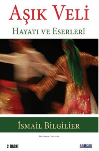 Aşık Veli - İsmail Bilgilier - Favori Yayınları