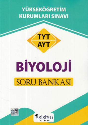 Asitan TYT AYT Biyoloji Soru Bankası (Yeni) - Asistan Yayın Kurulu - A
