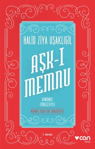 Aşk-ı Memnu (Günümüz Türkçesiyle) - Halid Ziya Uşaklıgil - Can Yayınla