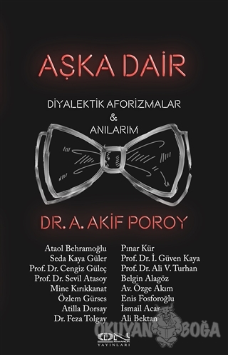 Aşka Dair - A. Akif Poroy - İon Mimarlık Yayınları