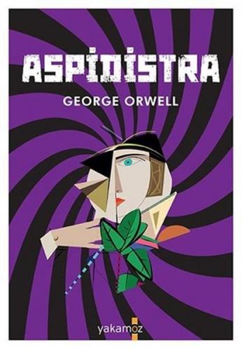Aspidistra - George Orwell - Yakamoz Yayınevi