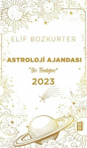 Astroloji Ajandası 2023 “Sor Fındığım” - Elif Bozkurter - Mona Kitap