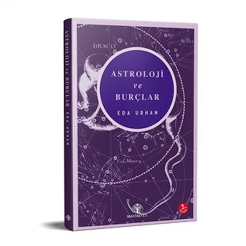 Astroloji ve Burçlar - Eda Urhan - Mavi Nefes Yayınları