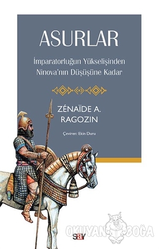 Asurlar - Zenaide A. Ragozin - Say Yayınları