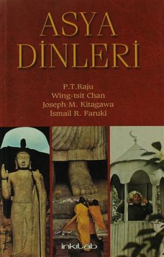 Asya Dinleri - İsmail R. Faruki - İnkılab Yayınları