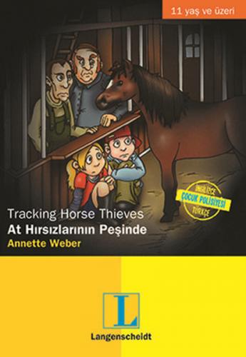At Hırsızlarının Peşinde / Tracking Horse Thieves - Annette Weber - La