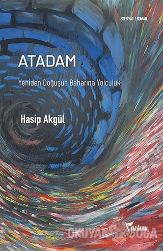 Atadam - Hasip Akgül - Yazılama Yayınevi