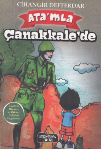 Ata'mla Çanakkale'de - Cihangir Defterdar - Yediveren Çocuk