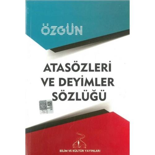 Atasözleri ve Deyimler Sözlüğü - - Bilim ve Kültür Yayınları