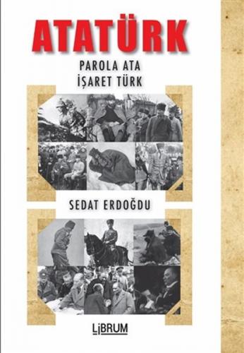 Atatürk - Sedat Erdoğdu - Librum Kitap