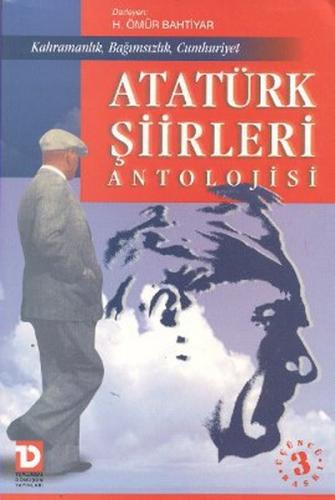 Atatürk Şiirleri Antolojisi - H. Ömür Bahtiyar - Toplumsal Dönüşüm Yay