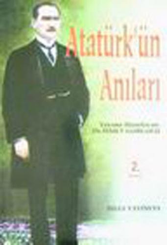 Atatürk'ün Anıları - İsmet Görgülü - Bilgi Yayınevi