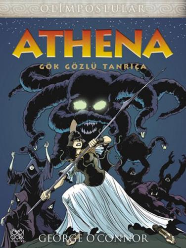 Athena - Olimposlular - George O'Connor - 1001 Çiçek Kitaplar