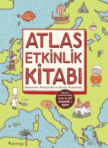 Atlas Etkinlik Kitabı - Aleksandra Mizielinska - Domingo Yayınevi