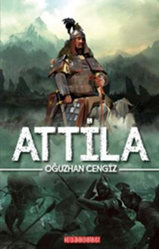 Attila - Oğuzhan Cengiz - Bilgeoğuz Yayınları