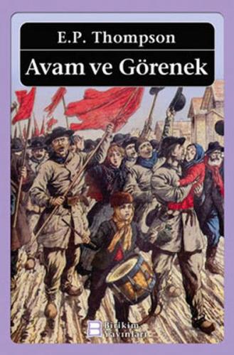 Avam ve Görenek - E. P. Thompson - Birikim Yayınları